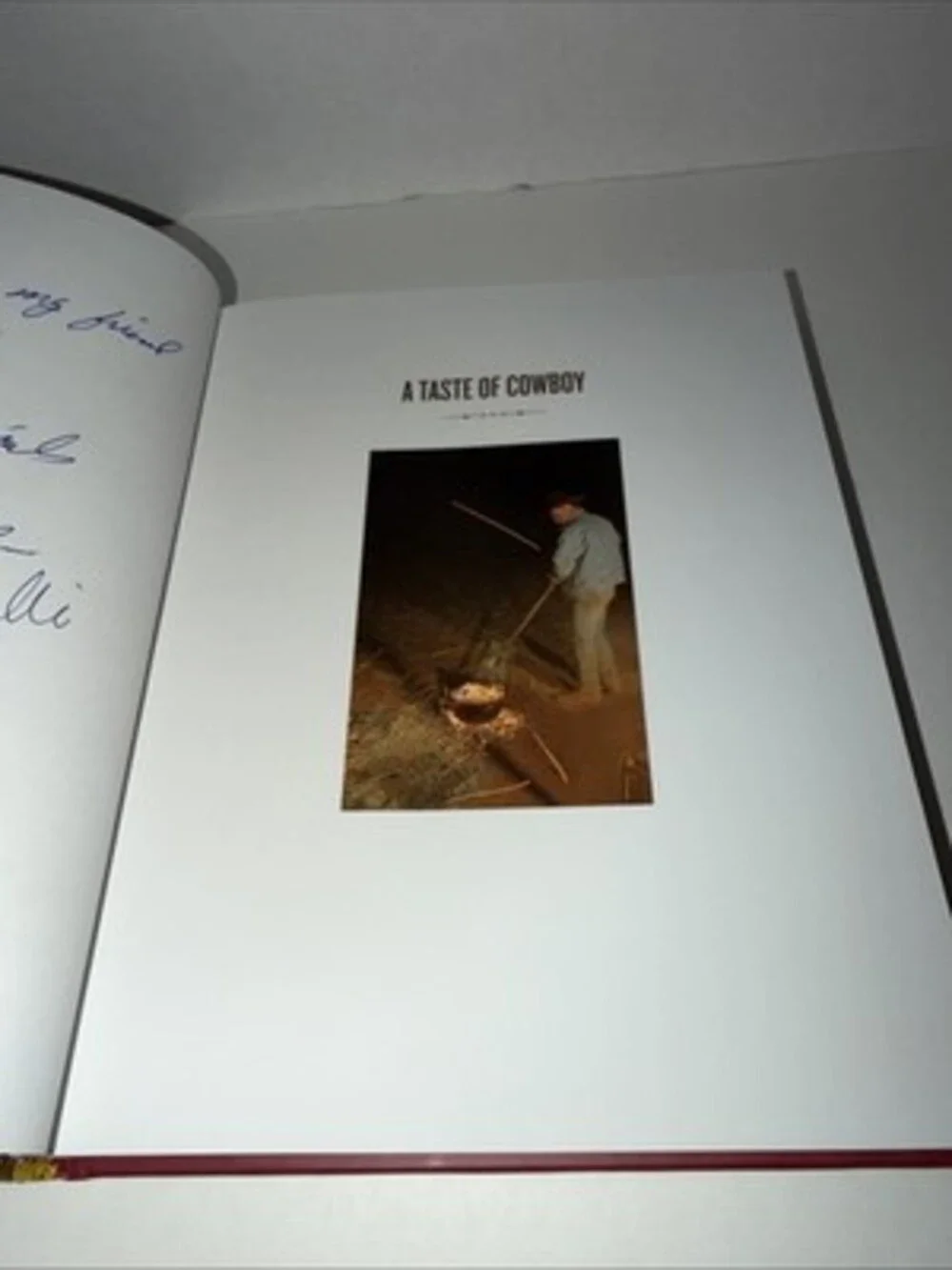 Signed A Taste of Cowboy: Ranch Recipes and Tales from the Trail by Kent Rollins